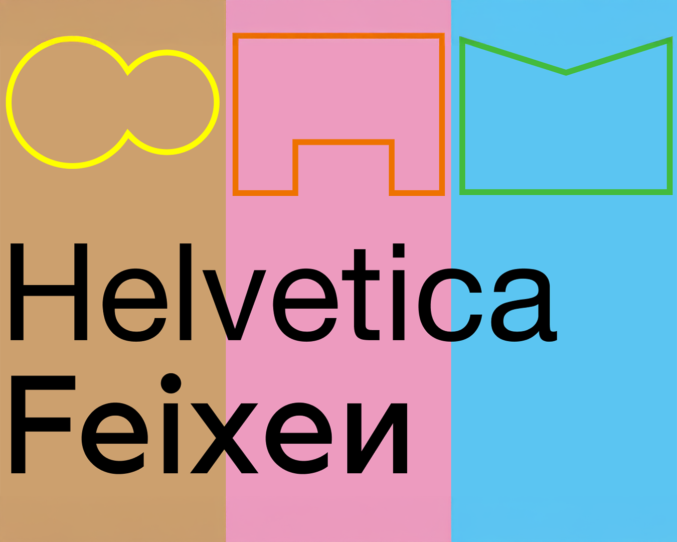3 verschiedene, gleichgroße Farbflächen (Braun, Rosa, Blau) mit jeweils einer geometrischen Form pro Fläche und einem "Helvetica Schriftzug.