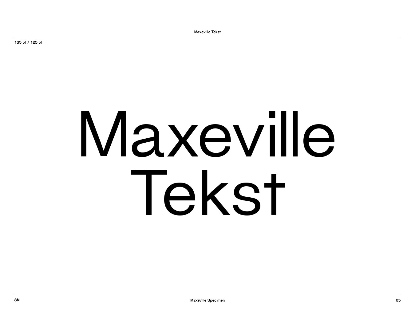 Typografie Beispielabbildungder Schrift mit dem Titel Maxeville Tekst, Schwarz auf Weiß. Serifenlose Groteskschrift